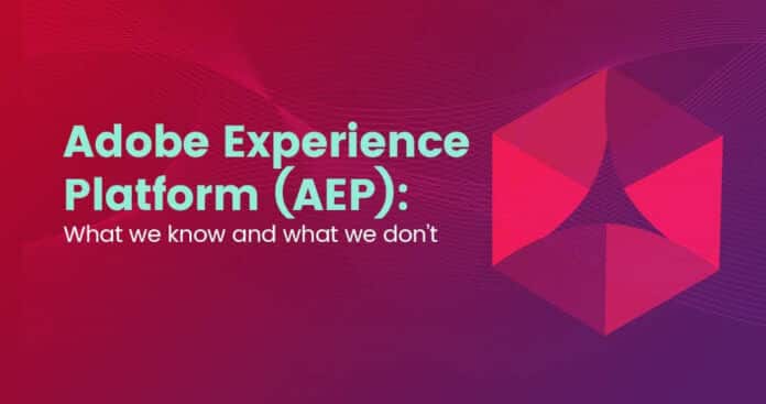 adobe Experience platform (AEP)